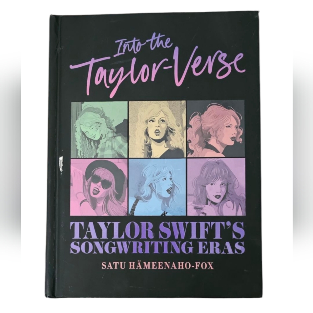 Into the Taylor-Verse: Taylor Swift's Songwriting Eras Book Biography Swiftie